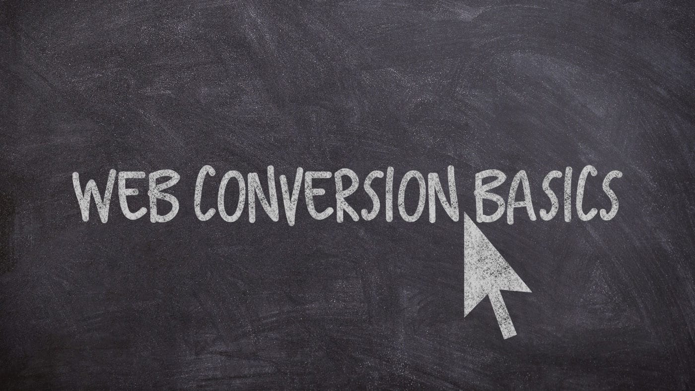 Web conversion basics